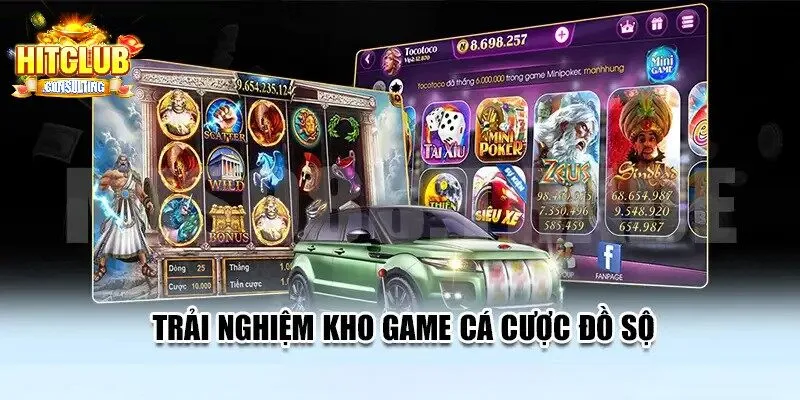 HITCLUB sở hữu kho game đổi thưởng đồ sộ