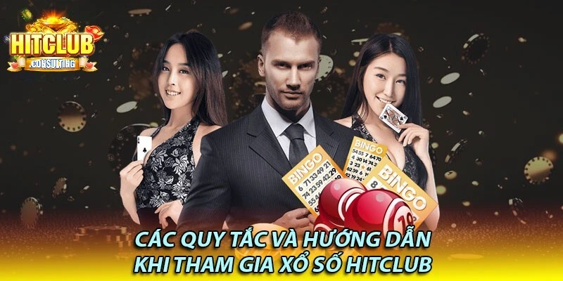 Hướng dẫn quy trình tham gia xổ số HITCLUB