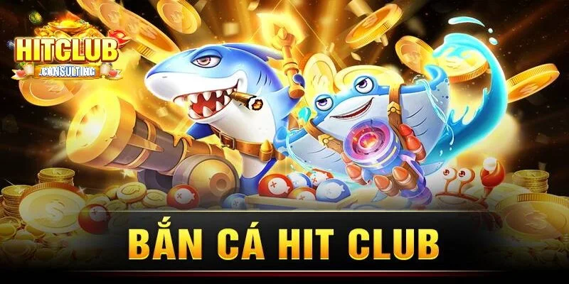 Sảnh bắn cá HITCLUB có đồ họa đỉnh cao