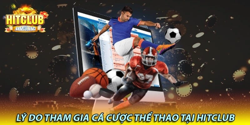 Sảnh thể thao HITCLUB đi kèm nhiều khuyến mãi