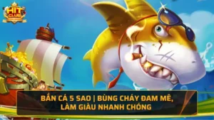 Bắn cá 5 sao